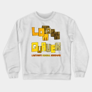 Lomtown Quaver Crewneck Sweatshirt